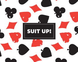 “Suit Up”